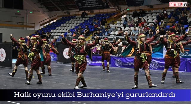 Halk oyunu ekibi Burhaniye’yi gururlandırdı