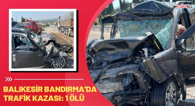 Bandırma'da Trafik Kazası