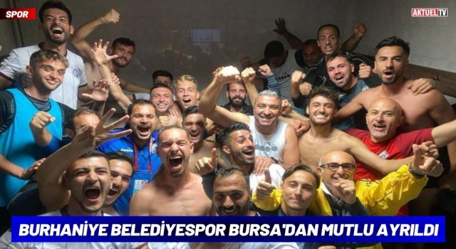 Burhaniye Belediyespor Bursa'dan Mutlu Ayrıldı