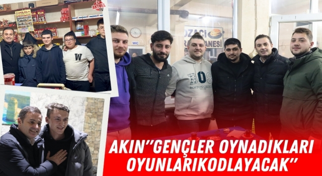 Ahmet Akın"Gençler Oynadıkları oyunları kodlayacak"