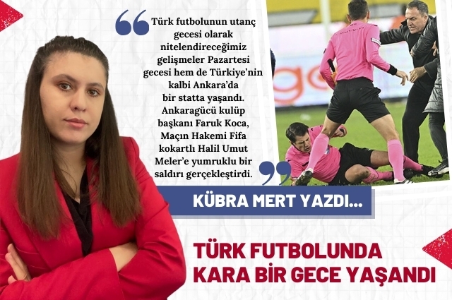 Türk Futbolunda Kara Gece Yaşandı