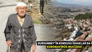 Dursunbey'in Komşu Köyünde Koronavirüs Mucizesi