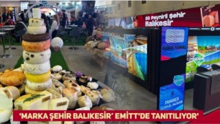 'Marka Şehir Balıkesir’ EMİTT'de Tanıtılıyor'