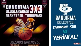 Bandırma Uluslararası 3 x 3 Basketbol Turnuvası