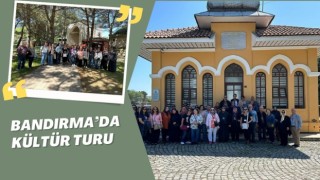 Bandırma’da Kültür Turu Devam Ediyor