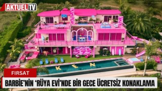 Barbie’nin ‘Rüya Evi’nde Bir Gece Ücretsiz Konaklama