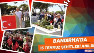 Bandırma'da 15 Temmuz Şehitleri Anıldı