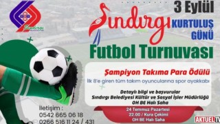 Sındırgı Kurtuluş Günü Futbol Turnuvası Düzenlenecek