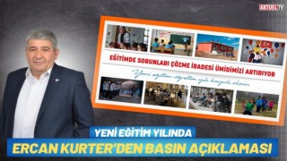 Yeni Eğitim Yılında Ercan Kurter’den Basın Açıklaması