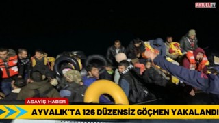 Ayvalık’ta 126 Düzensiz Göçmen Yakalandı