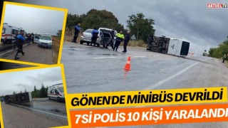 Gönen'de Minibüs Devrildi: 7'si Polis 10 Kişi Yaralandı