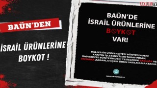 Balıkesir Üniversite’sinden İsrail Ürünlerine Boykot