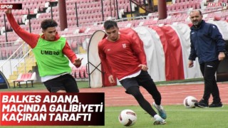 Balıkesirspor Adana Maçında Galibiyeti Kaçırdı