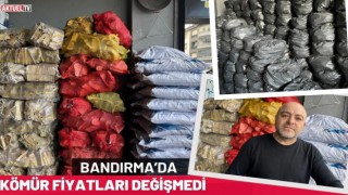 Bandırma’da Kömür Fiyatları Değişmedi