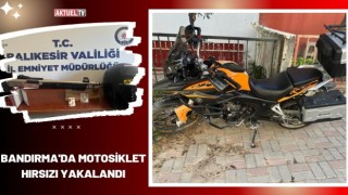 Bandırma'da Motosiklet Hırsızı Yakalandı