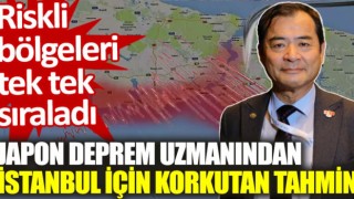 Japon Deprem Uzmanından Marmara Bölgesi İçin Korkutan Açıklama