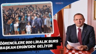 Öğrencilere 800 Liralık Burs Başkan Ergin'den