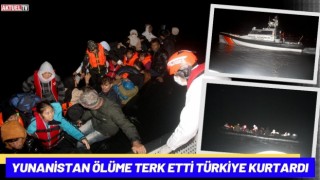 Yunanistan Ölüme Terk Etti Türkiye Kurtardı
