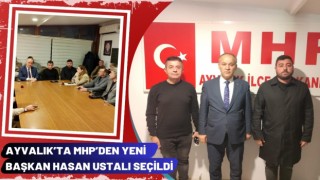 Ayvalık’ta MHP’den Yeni Başkan Hasan Ustalı Seçildi