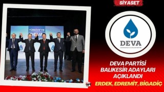 DEVA Partisi Yerel Seçimlerde Balıkesir Adaylarını Açıkladı