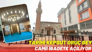 Tarihi Kepsut Oruç Bey Camii İbadete Açılıyor