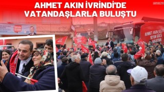 Ahmet Akın İvrindi'de Vatandaşlarla Buluştu