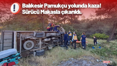 Manisa-Balıkesir yolunda kaza! Sürücü İtfaiye Makasıyla çıkarıldı... Manisa-Balıkesir Karayolu Pamukçu