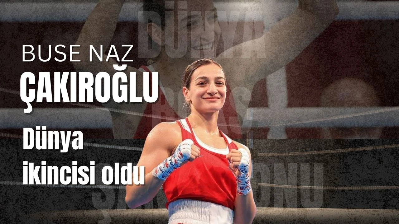 Dünya Boks Şampiyonası kadınlar 51 kilo finalinde, Buse Naz Çakıroğlu