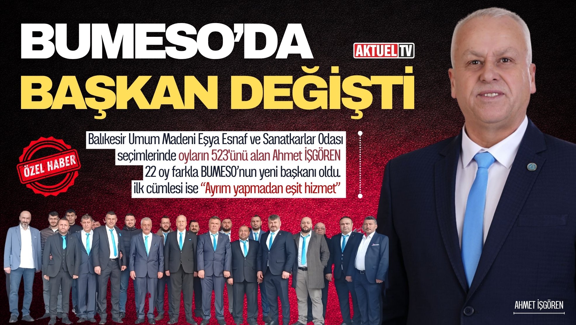 Balıkesir Umum Madeni Eşya Esnaf ve Sanatkarlar Odası (BUMESO) seçimlerinde