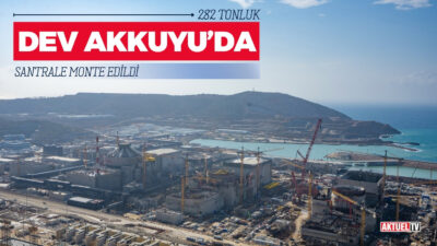 Akkuyu Nükleer Güç Santrali’nin ikinci ünitesinde 282 tonluk kutup vinci