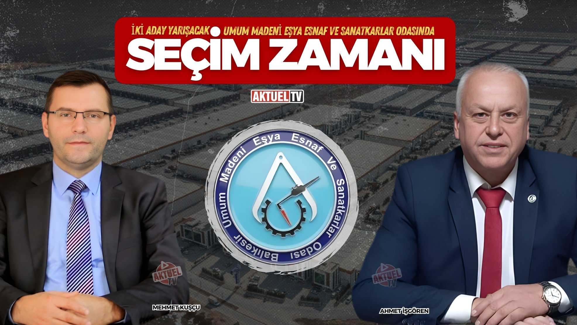 Balıkesir Umum Madeni Eşya ve Sanatkarları Esnaf Odası seçimleri 27