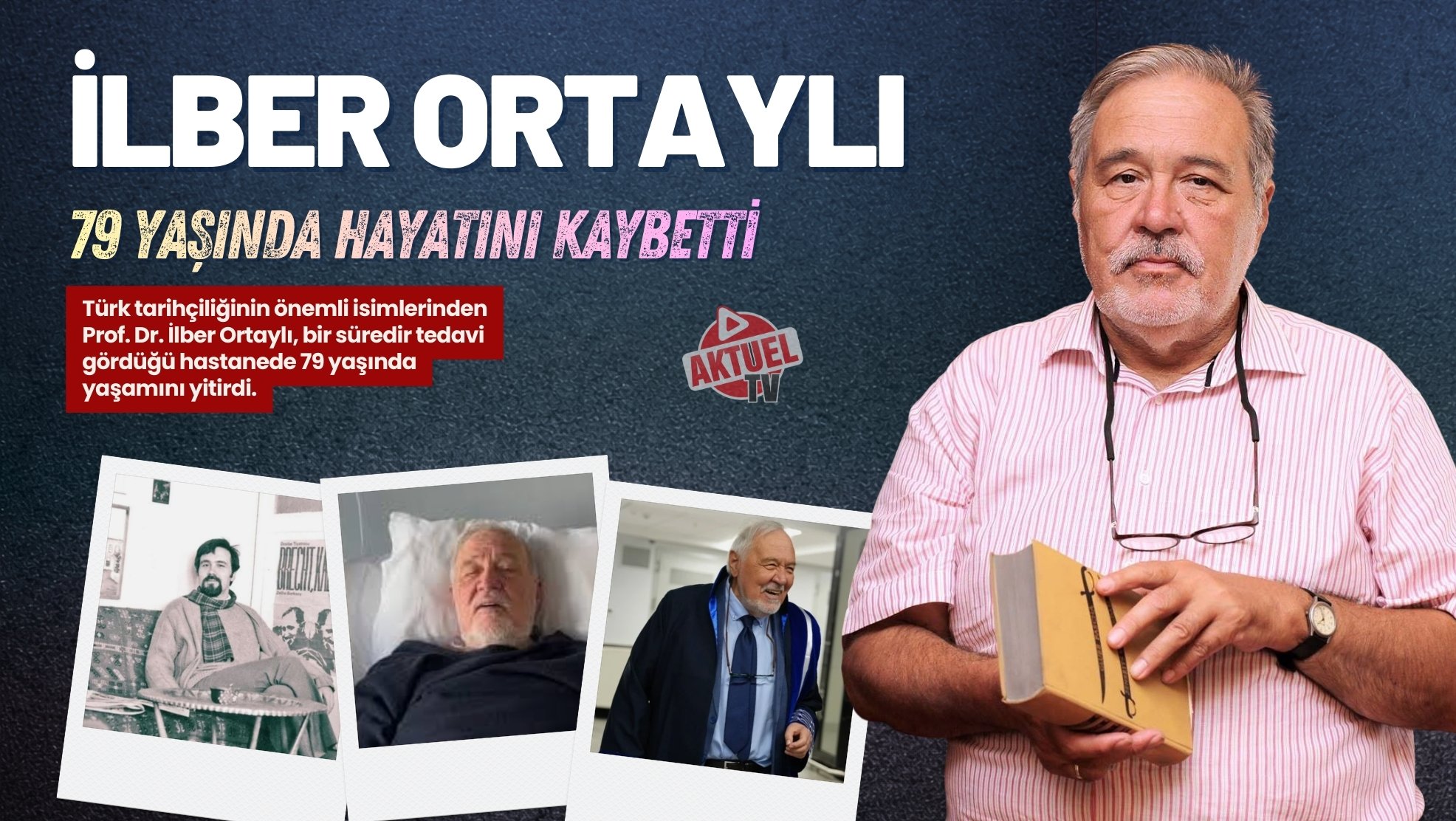 Türk tarihçiliğinin önemli isimlerinden Prof. Dr. İlber Ortaylı, bir süredir