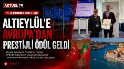 Altıeylül Belediyesi, Portekiz’in Cascais kentinde düzenlenen uluslararası toplantıda “Yılın Partner