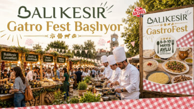 Balıkesir Büyükşehir Belediyesi öncülüğünde düzenlenecek 1. Uluslararası Balıkesir Gastronomi Festivali,