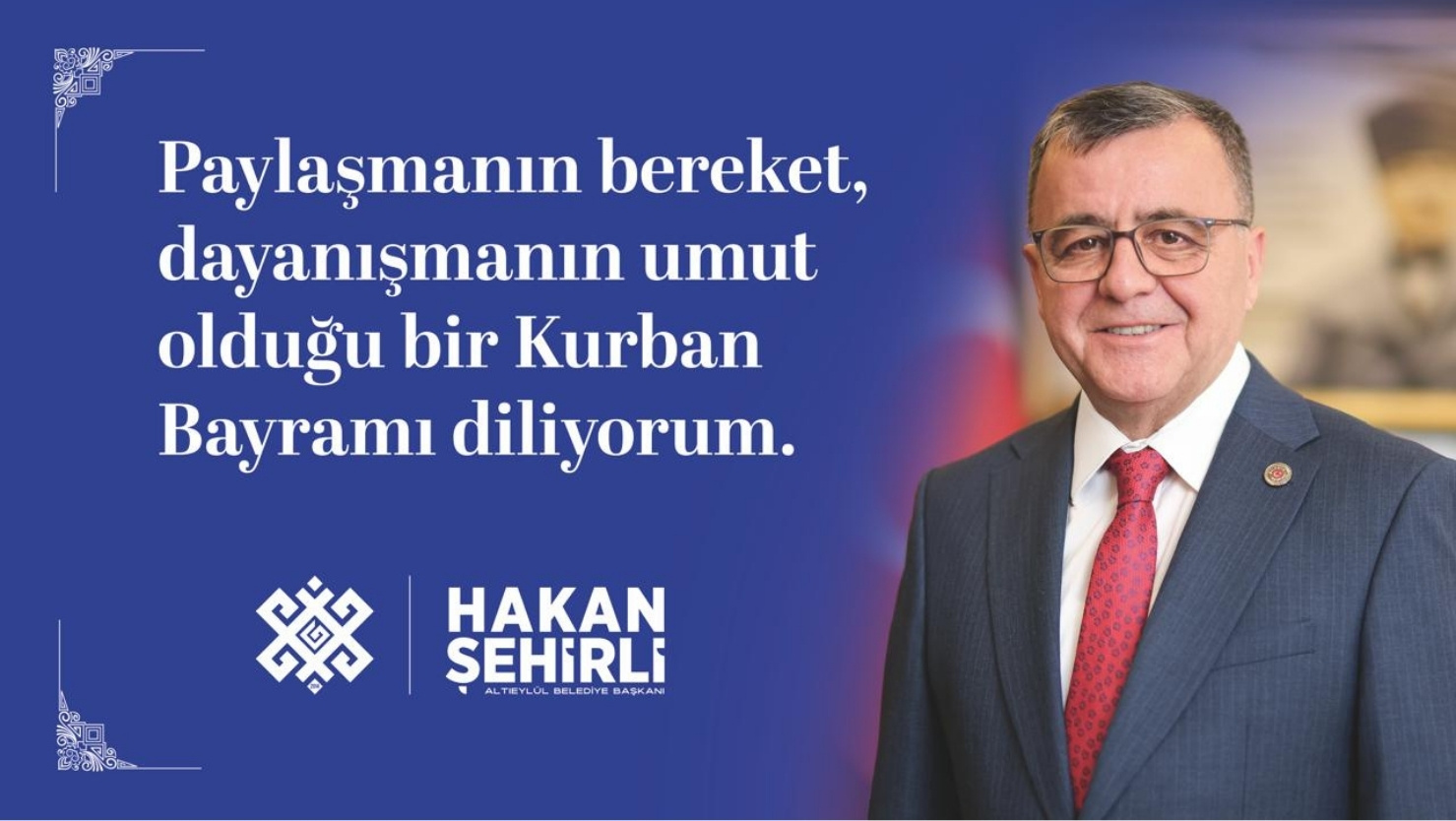 Spot: Altıeylül Belediye Başkanı Hakan Şehirli, Kurban Bayramı dolayısıyla yayımladığı