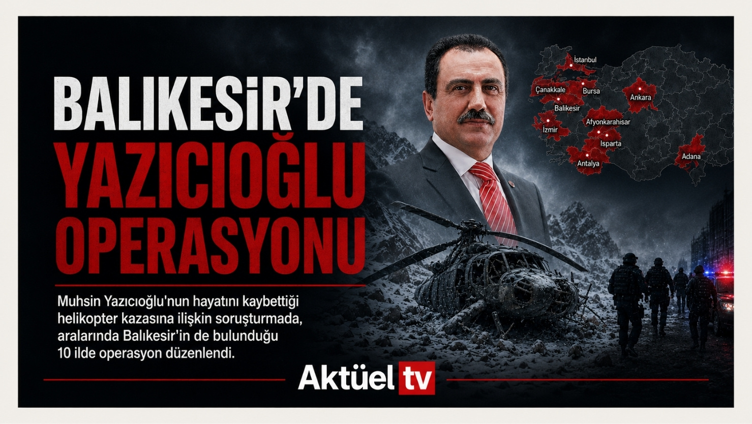 Muhsin Yazıcıoğlu'nun 2009 yılında hayatını