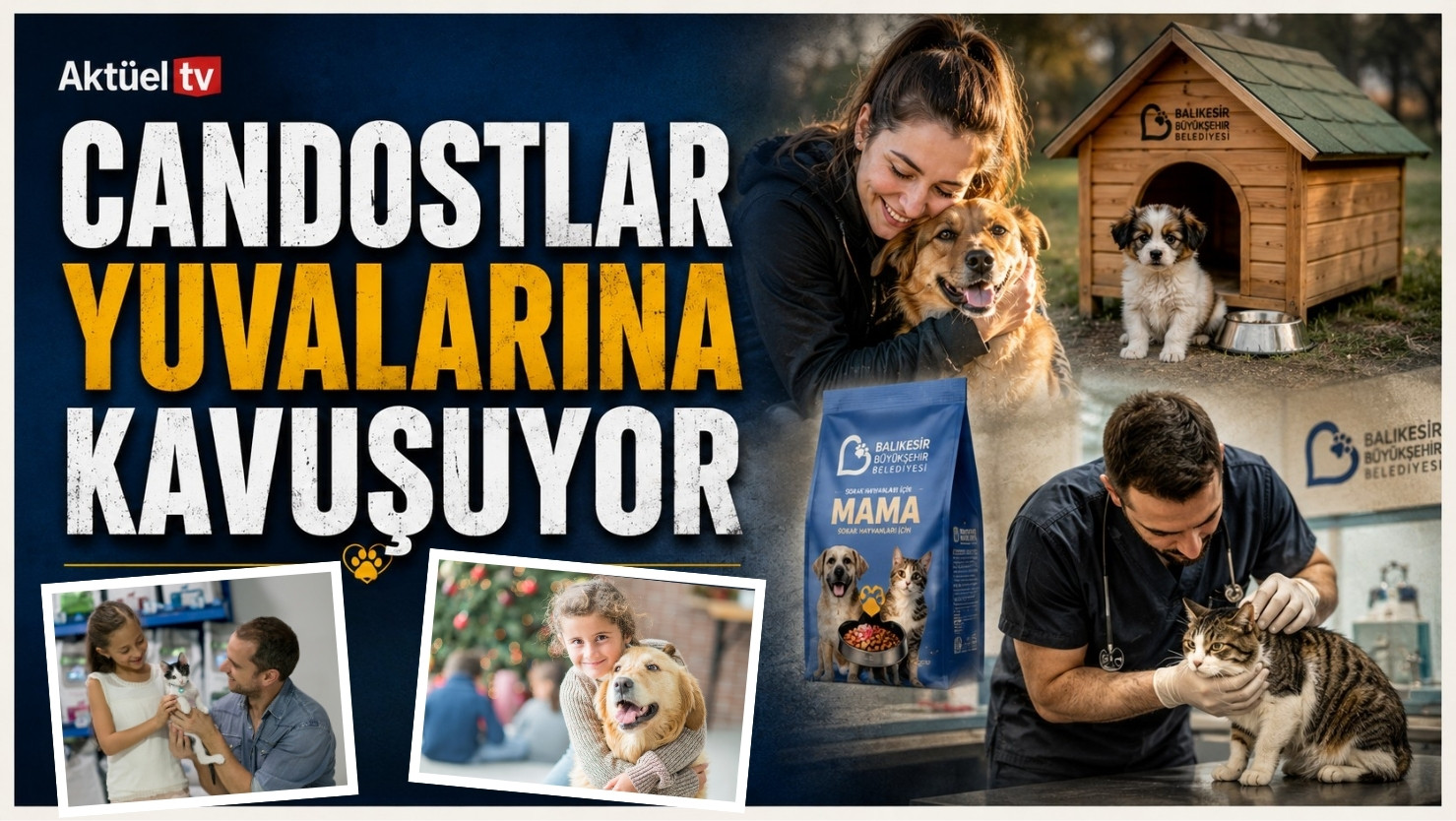 Balıkesir Büyükşehir Belediyesi’nin “Can Dostlar