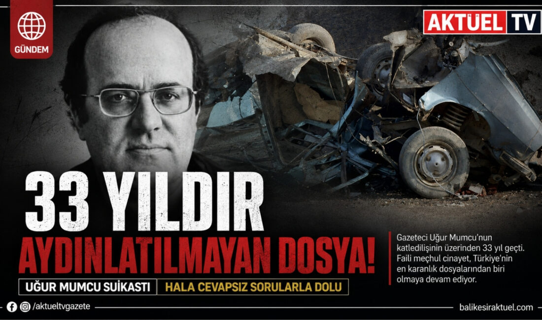 Gazeteci-yazar Uğur Mumcu suikastına ilişkin dosya, 33 yıl sonra yeniden