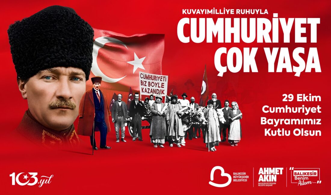 Balıkesir Büyükşehir Belediye Başkanı Ahmet Akın, Cumhuriyet’in 103. yıl dönümü
