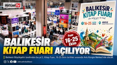 Balıkesir Büyükşehir Belediyesi tarafından bu yıl ikincisi düzenlenecek Kitap Fuarı,