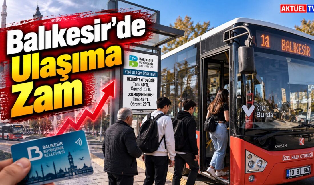 Balıkesir Büyükşehir Belediye Meclisi’nde oy birliğiyle kabul edilen yeni tarifeyle